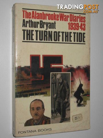 The Turn of the Tide 1939-43  - Bryant Arthur - 1965