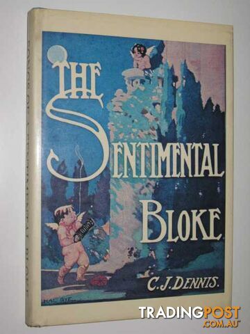 The Songs of a Sentimental Bloke  - Dennis C. J. - 1977