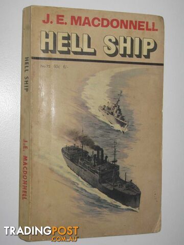 Hell Ship - Macdonnell J. E. - 1966