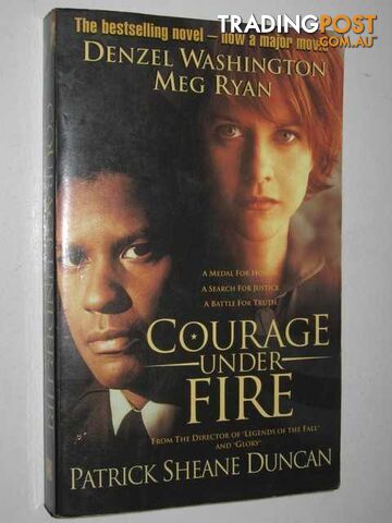 Courage under Fire - Duncan Patrick Sheane - 1996