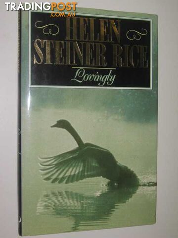 Lovingly: Poems for All Seasons  - Rice Helen Steiner - 1992