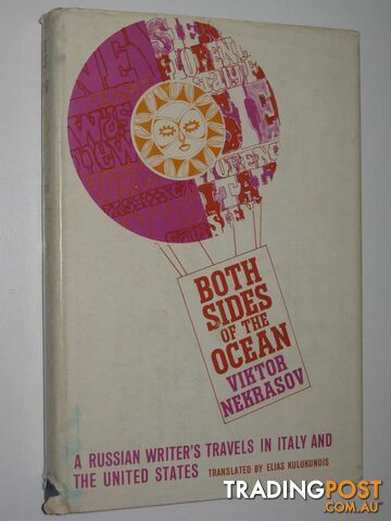 Both Sides of the Ocean : A Russian Writer's Travels in Italy and the United States  - Nekrasov Viktor - 1964