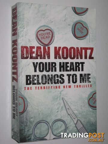 Your Heart Belongs to Me - Koontz Dean - 2009