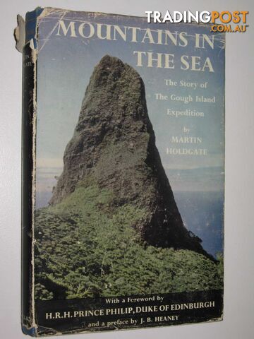 Mountains in the Sea : The Story of The Gough Island Expedition - Holdgate...
