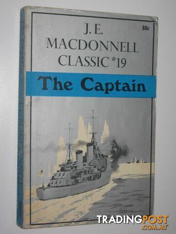 The Captain - Classic Series #19 - Macdonnell J. E. - 1971