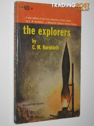 The Explorers  - Kornbluth C. M. - 1963