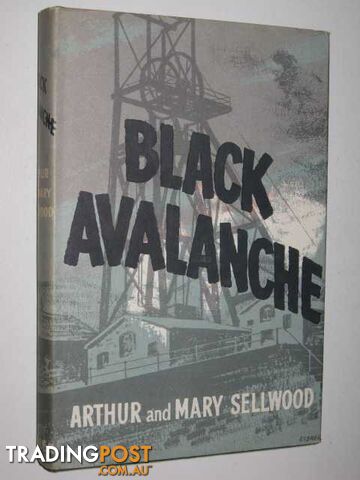 Black Avalanche  - Sellwood Arthur & Mary - 1960