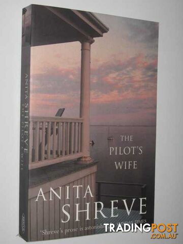 The Pilot's Wife  - Shreve Anita - 1999