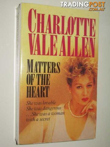 Matters of the Heart - Allen Charlotte Vale - 1986