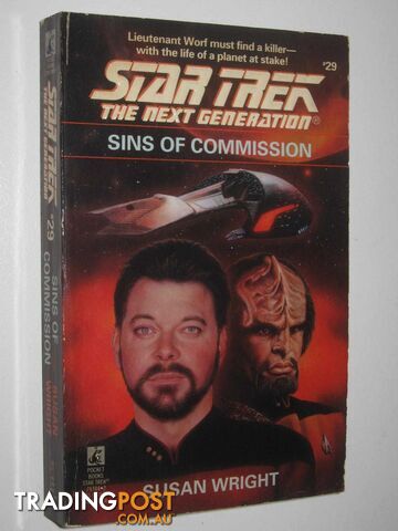 Sins of Commission - STAR TREK: The Next Generation Series #29 - Wright Susan -...