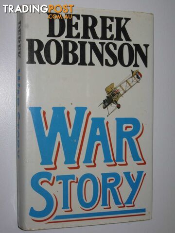War Story - Robinson Derek - 1987
