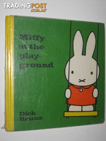 Miffy at the Playground - Bruna Dick - 1976