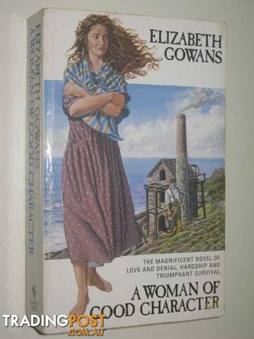 A Woman of Good Character - Gowans Elizabeth - 1994