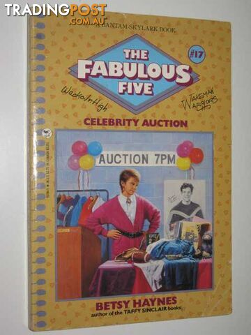 Celebrity Auction - The Fabulous Five Series #17  - Haynes Betsy - 1990