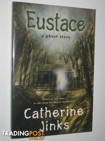 Eustace - Allie's Ghost Hunters Series #2  - Jinks Catherine - 2003