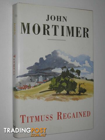 Titmuss Regained - Mortimer John - 1990