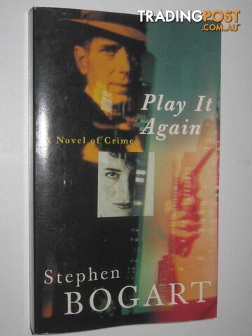 Play it Again - Bogart Stephen Humphrey - 1995
