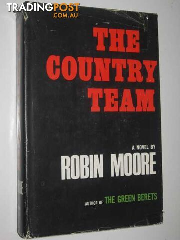 The Country Team - Moore Robin - 1967