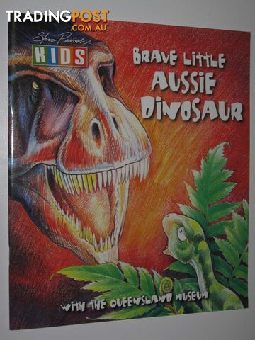 Brave little Aussie dinosaur - Currey Kylie - 2007