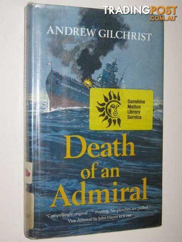 Death of an Admiral - Gilchrist Andrew - 1988