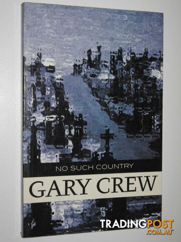 No Such Country - Crew Gary - 1995
