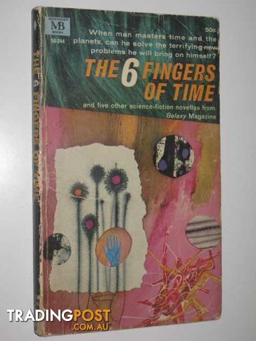 The 6 Fingers of Time and Other Stories - Various - 1965