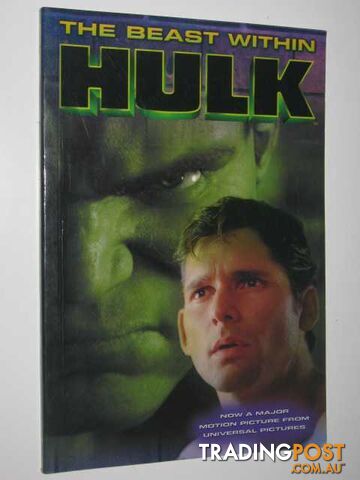 The Beast Within Hulk - Driggs Scout - 2003