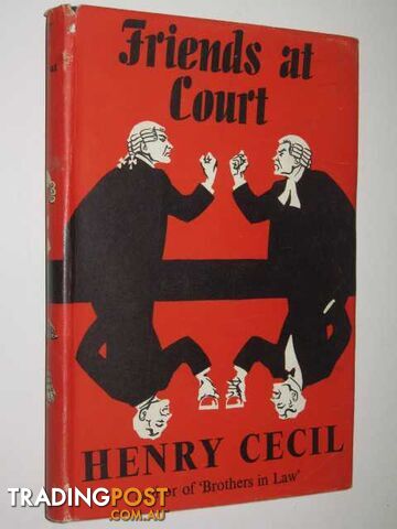 Friends at Court - Cecil Henry - 1956