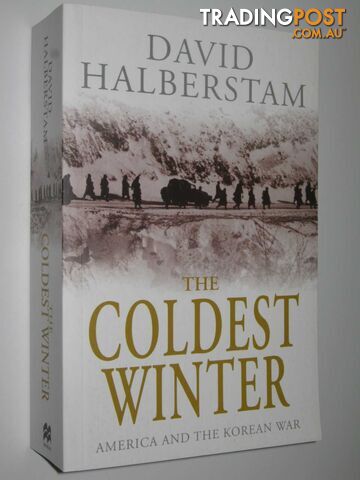 The Coldest Winter  - Halberstam David - 2008