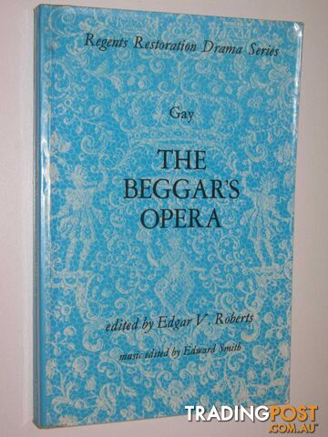 The Beggar's Opera - Regents Restoration Drama Series Series  - Gay John - 1984