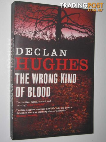 The Wrong Kind of Blood - Hughes Declan - 2006