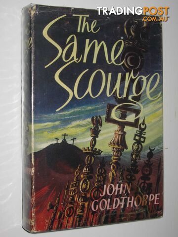 The Same Scourge - Goldthorpe John - 1954
