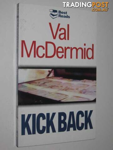 Kick Back - Kate Brannigan Series #2  - McDermid Val - 2002