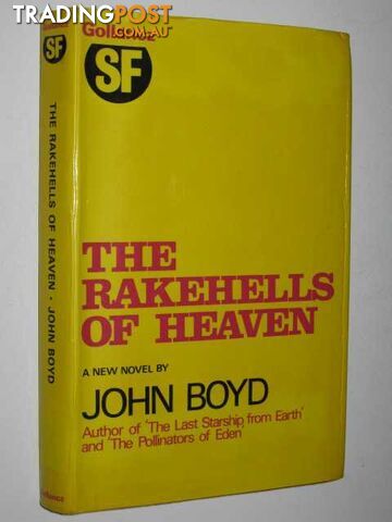 The Rakehells of Heaven - Boyd John - 1971
