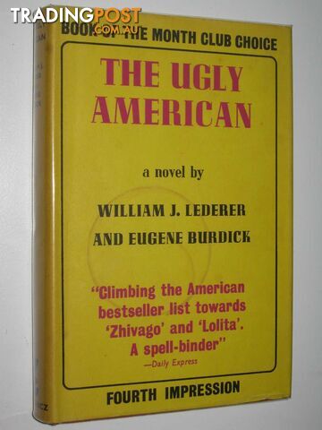 The Ugly American - Lederer William J. & Burdick, Eugene - 1959