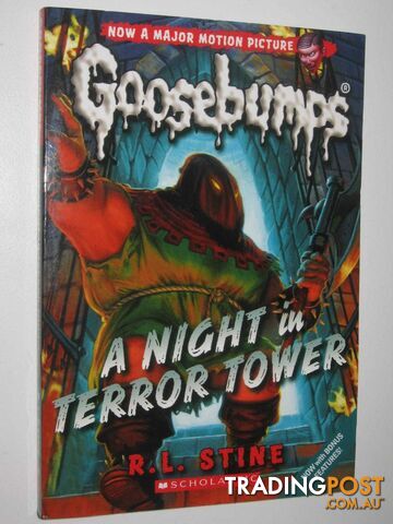 A Night in Terror Tower - Goosebumps Series #12  - Stine R. L. - 2015