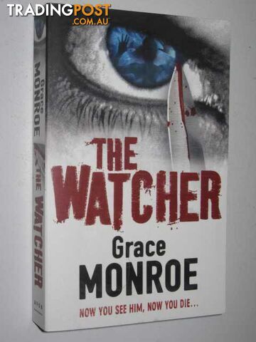 The Watcher - Monroe Grace - 2008