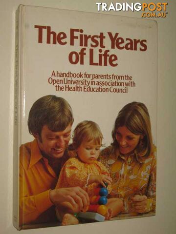 The First Years of Life - Author Not Stated - 1979