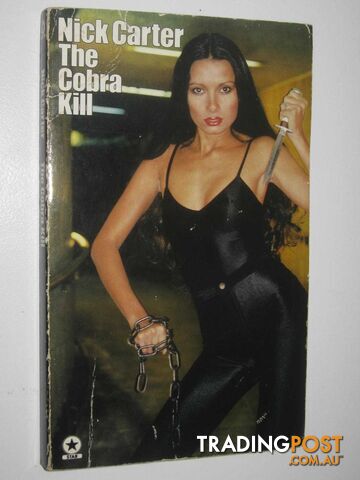 The Cobra Kill - Killmaster Series #47 - Carter Nick - 1980