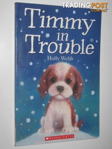 Timmy in Trouble  - Webb Holly - 2010