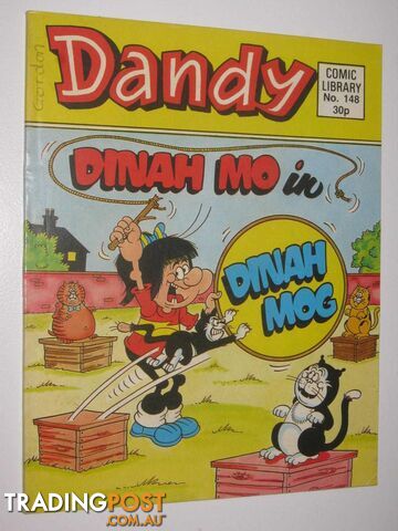 Dinah Mo in "Dinah Mog" - Dandy Comic Library #148  - Author Not Stated - 1989