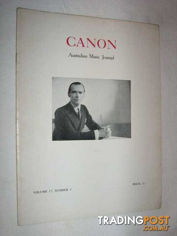 Canon; Australian: Music Journal vol 17 number 4 : 1965  - Articles by Edmund Tracey Colin Brumby Jon Vander - 1965