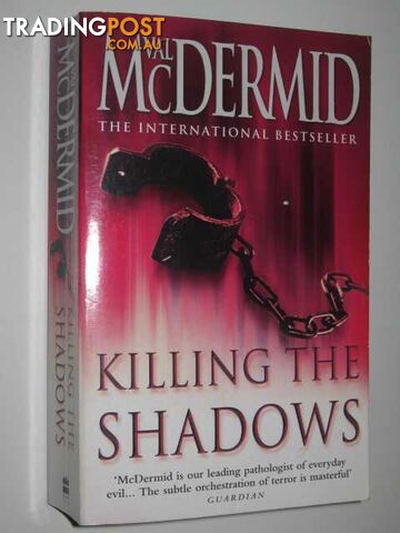 Killing the Shadows - McDermid Val - 2001
