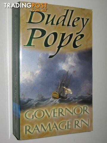 Governor Ramage RN - Lord Ramage Series #4 - Pope Dudley - 2003 - photo 1 of 1
