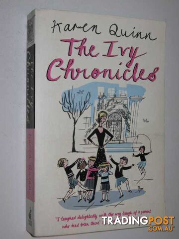 The Ivy Chronicles - Quinn Karen - 2005
