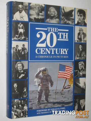 The 20th Century : A Chronicle In Pictures  - Neil Wenborn - 1990