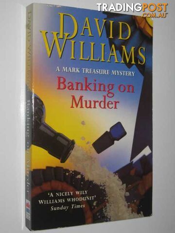 Banking On Murder - Mark Treasure Mystery - Williams David - 1994