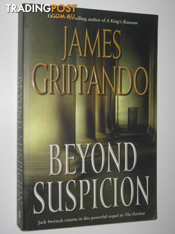 Beyond Suspicion - Grippando James - 2002