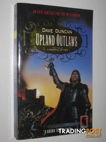 Upland Outlaws - A Handful of Men Series #2 - Duncan Dave - 1995