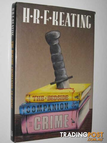 The Bedside Companion to Crime - Keating H. R. F. - 1989